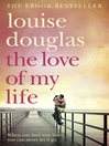 The Love of My Life (eBook)